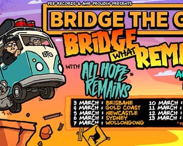 BRIDGE WHAT REMAINS – 2027 Australian Tour tickets