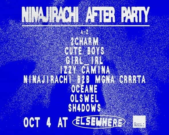 Ninajirachi After Party w/ 2charm, cute boys, girl_irl, Izzy Camina + more tickets