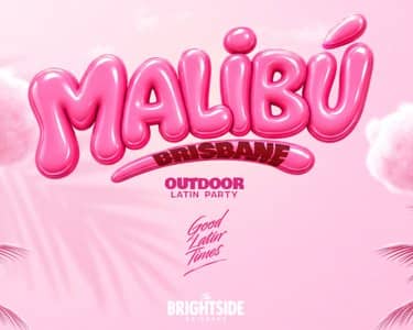MALIBÚ - Summer Starts Here tickets