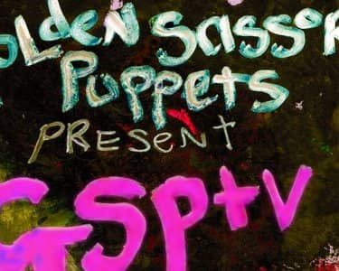 Golden Scissor Puppets Presents GSPTV! tickets