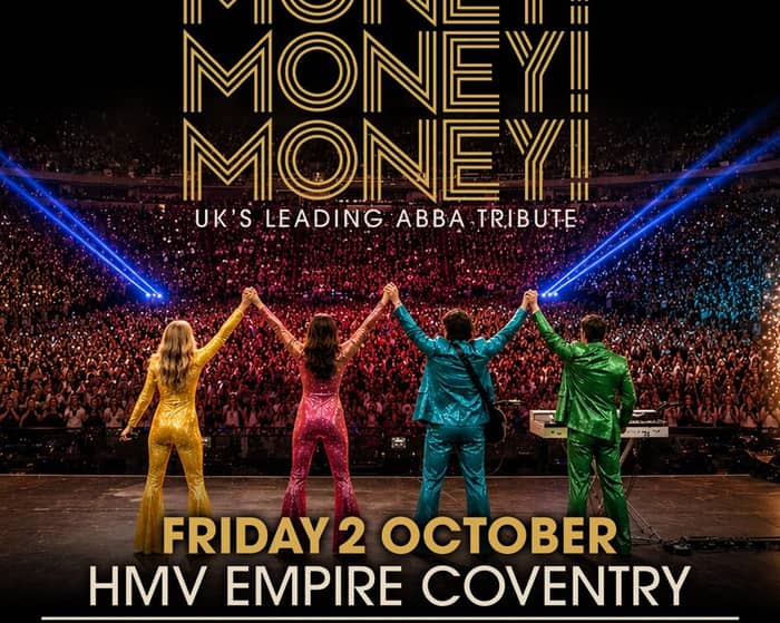 MONEY! MONEY! MONEY! UK's Leading ABBA Tribute tickets