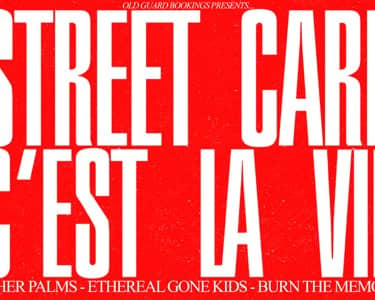 STREET CARP and C'EST LA VIE w/ In Her Palms, Ethereal Gone Kids, & Burn The Memory tickets