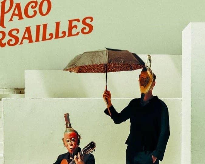 Paco Versailles tickets