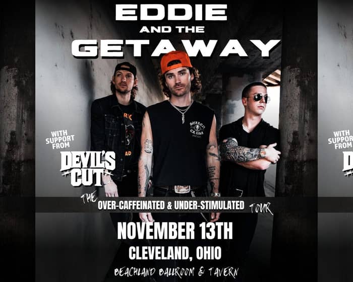 Eddie And The Getaway tickets