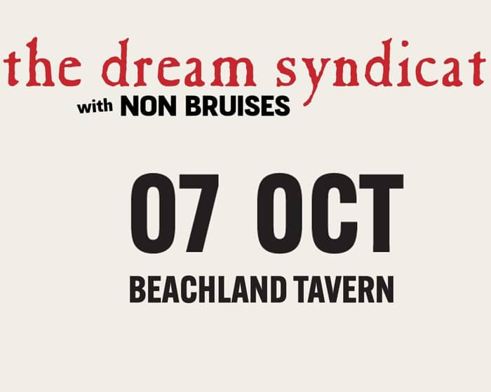 The Dream Syndicate tickets