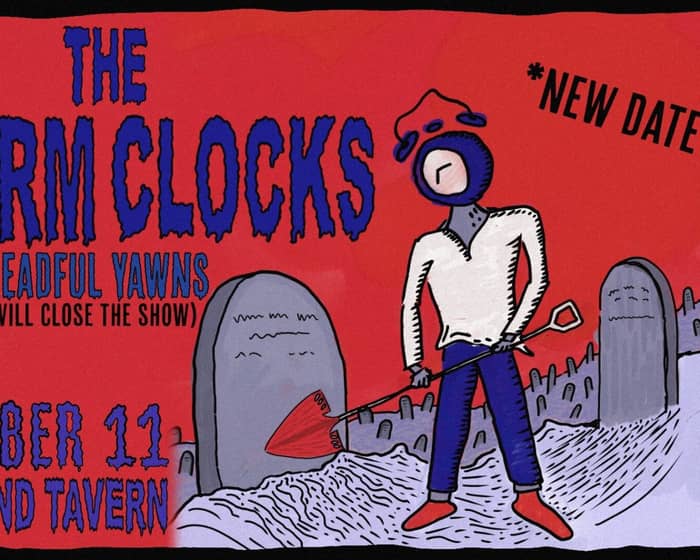 The Alarm Clocks tickets