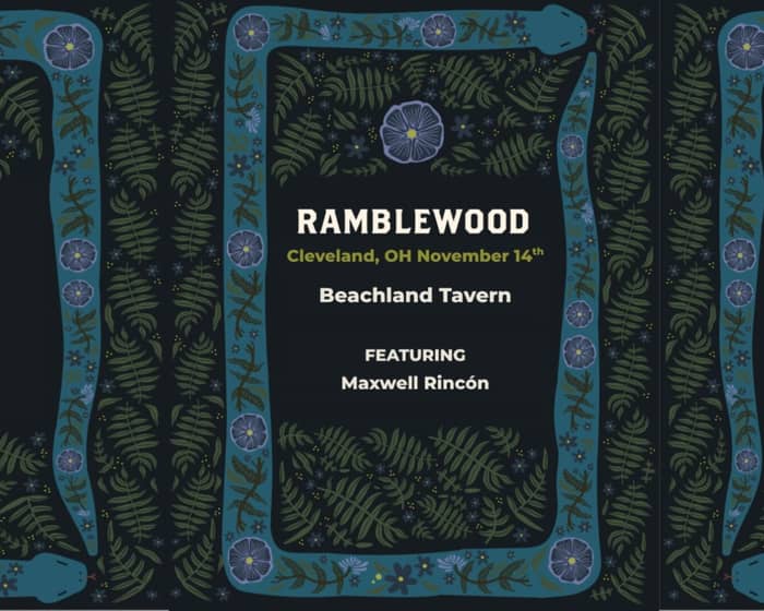 Ramblewood tickets