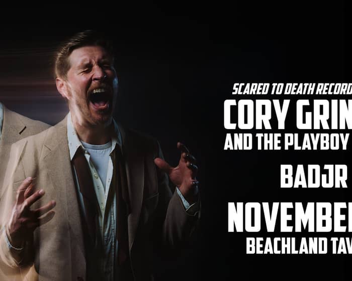 Cory Grinder and the Playboy Scouts tickets