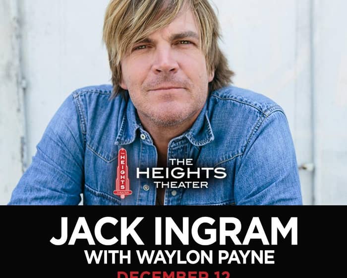 Jack Ingram: Acoustic Holiday Tour tickets