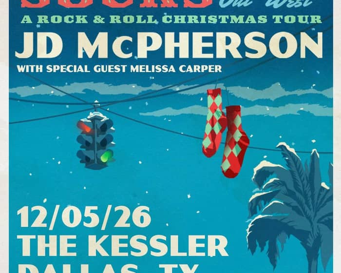 KXT 91.7 presents JD McPherson - SOCKS: A Rock N' Roll Christmas Tour tickets