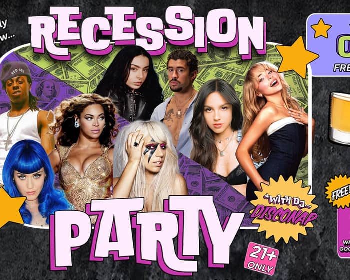 RECESSION PARTY tickets