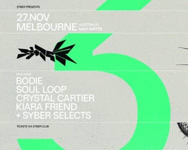 3 Years of Syber: Melbourne tickets