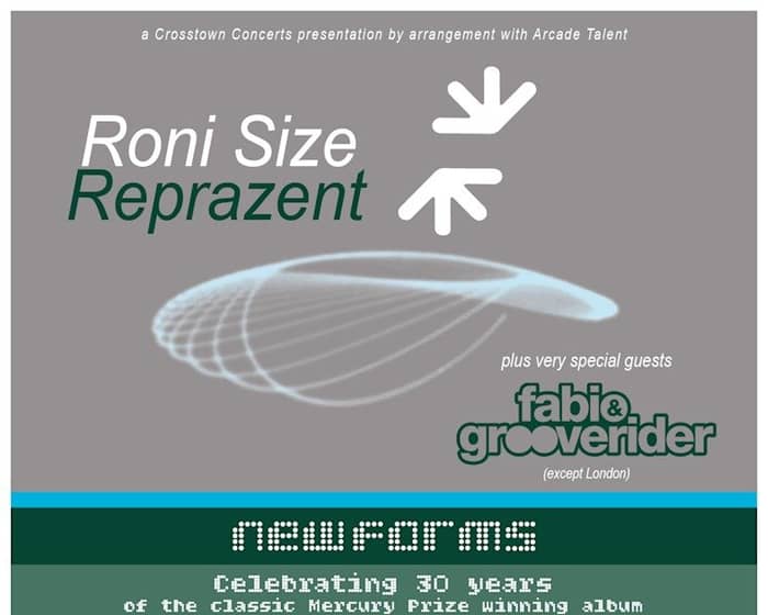Roni Size & Reprazent tickets
