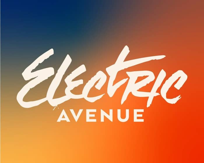 Electric Avenue Music Festival 2027 tickets
