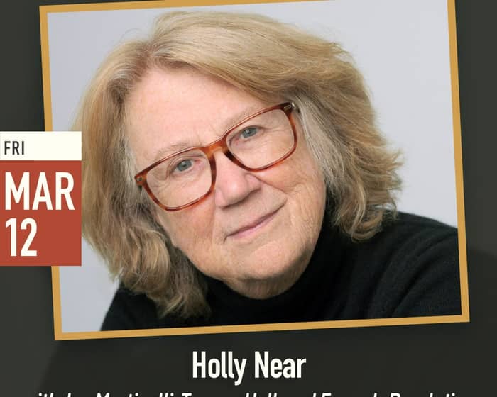 Holly Near w/ Jan Martinelli, Tammy Hall, Emma's Revolution tickets