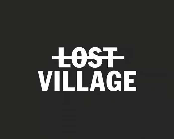 Lost Village events