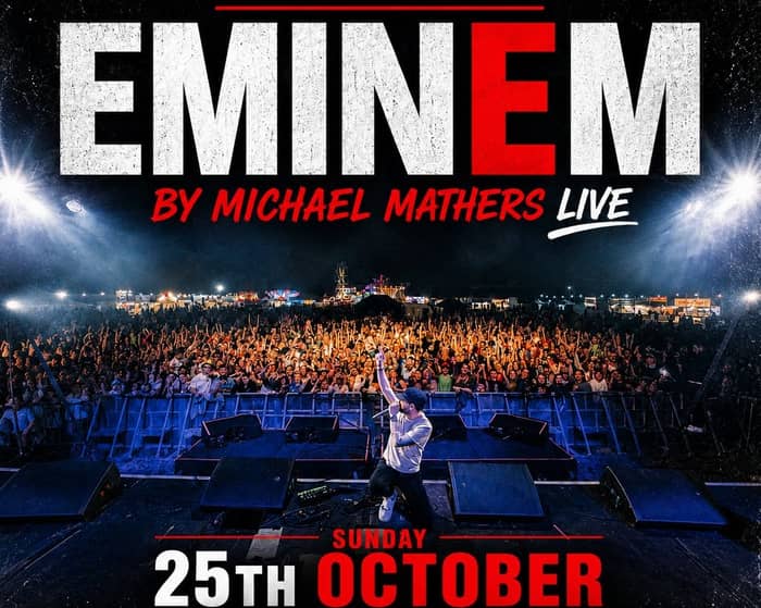 Michael Mathers tickets