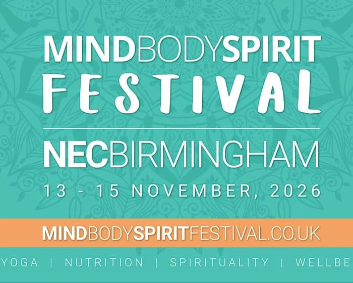 Mind Body Spirit Festival tickets