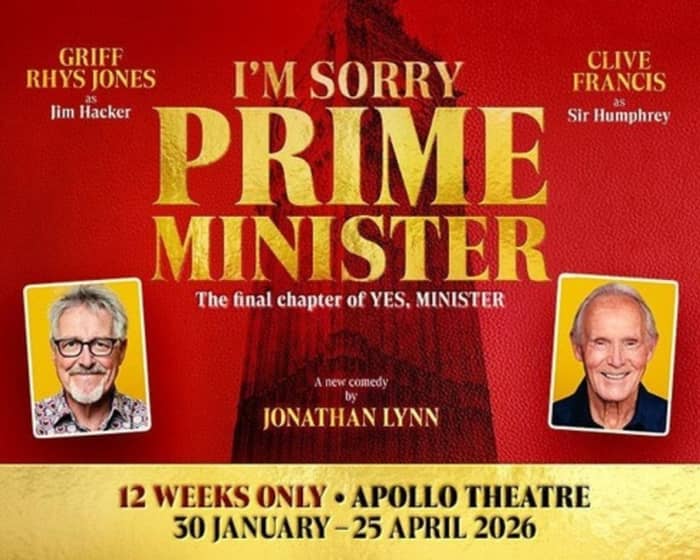 I'm Sorry, Prime Minister tickets