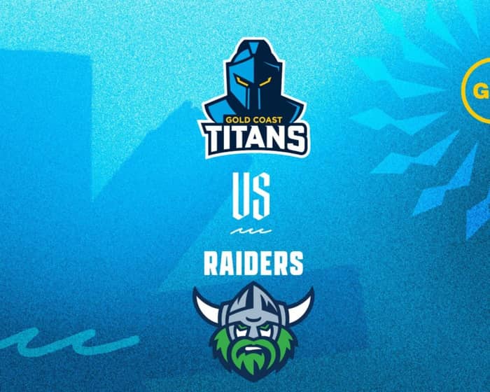 2026 NRL Telstra Premiership Gold Coast Titans v Raiders (Round 9) tickets