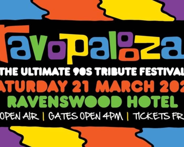 Ravopalooza | The Ultimate 90s Tribute Festival tickets