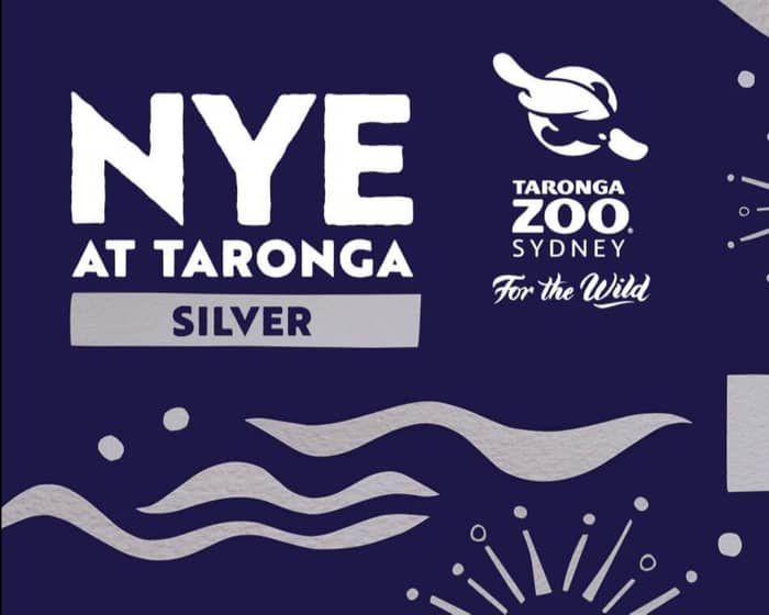 NYE At Taronga - Silver tickets