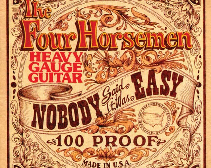 The Four Horseman tickets