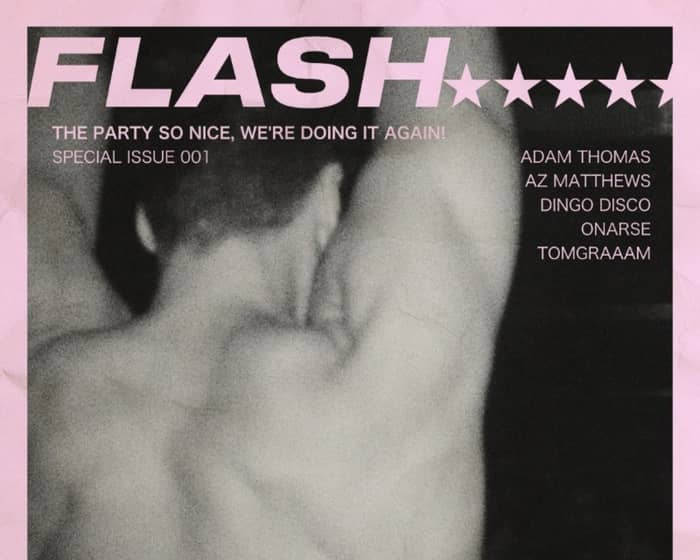 FLASH | SPECIAL ISSUE: 001 tickets