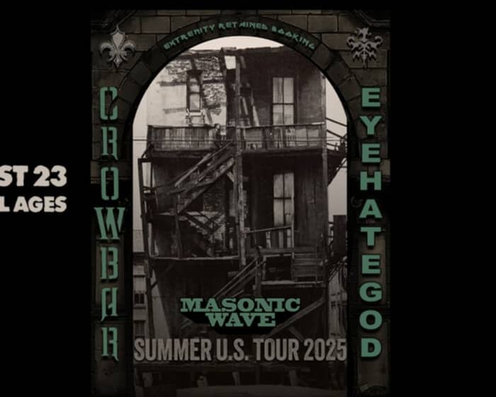 Eyehategod + Crowbar tickets