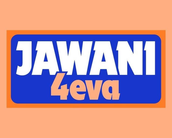 Jawani 4eva tickets