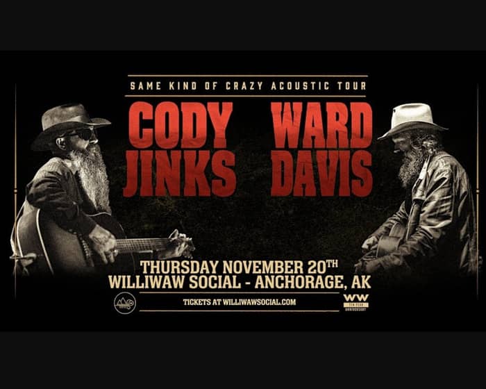 A Night with Cody Jinks & Ward Davis tickets
