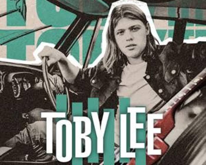 Toby Lee tickets
