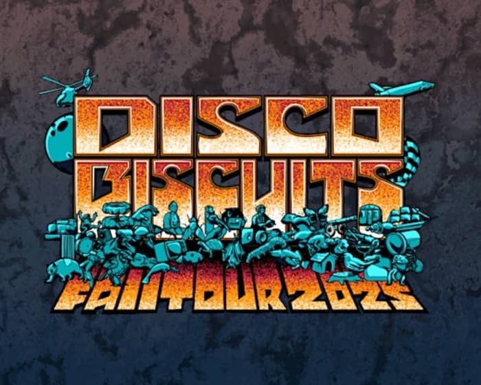 The Disco Biscuits tickets