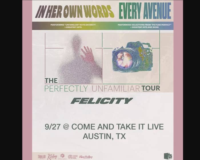 In Her Own Words x Every Avenue: Perfectly Unfamiliar Tour tickets