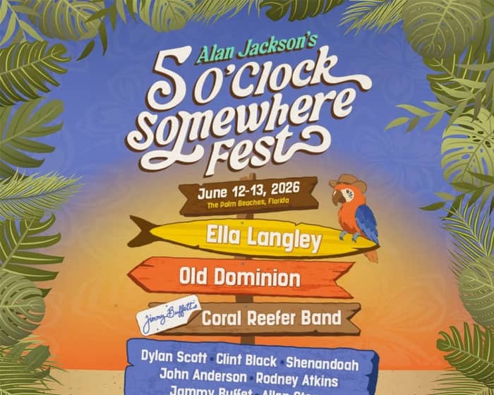 5 O Clock Somewhere Fest 2026 tickets