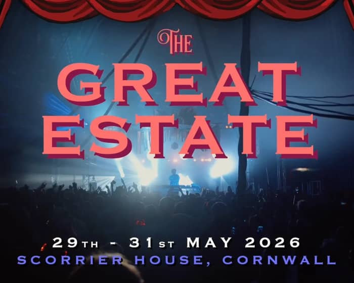 The Great Estate 2026 tickets