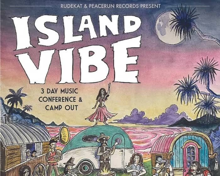 Island Vibe Music & Arts Campout tickets