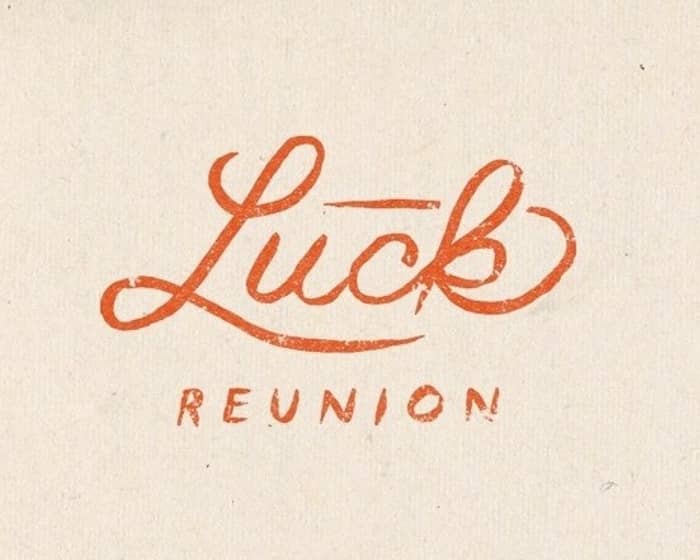 Luck Ranch tickets | 2026-2027 Tour dates | Buy & sell | Tixel