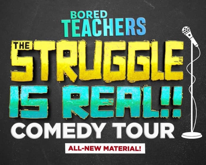 Bored Teachers tickets