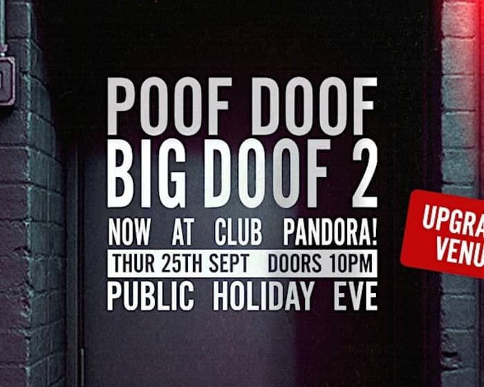 Big Doof 2 tickets