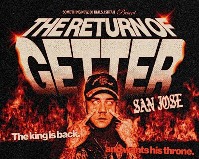 HALLOWEEN: THE RETURN OF GETTER - 10/31 San Jose tickets