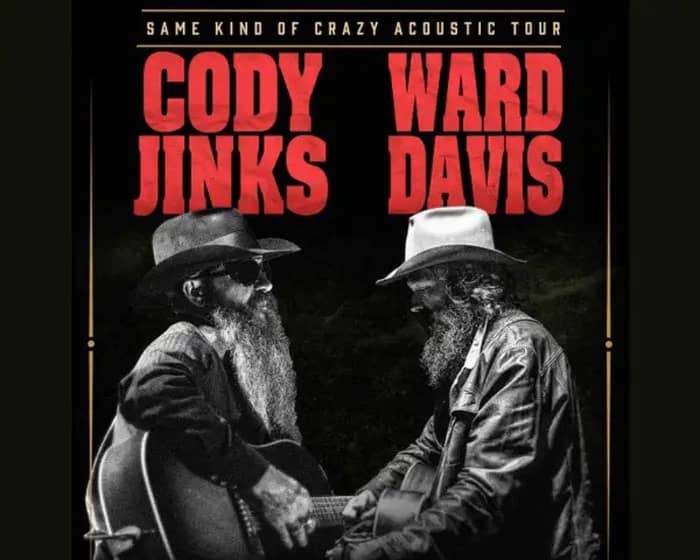 A Night with Cody Jinks & Ward Davis tickets