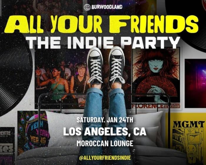 All Your Friends tickets