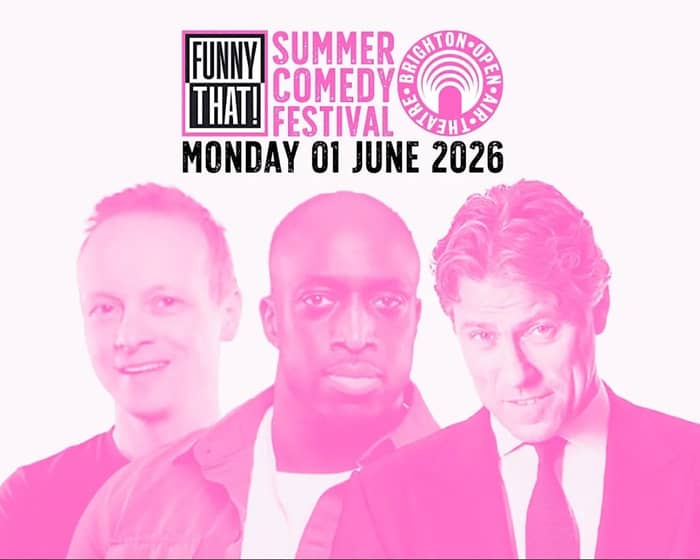 Funny That Summer Comedy Festival tickets