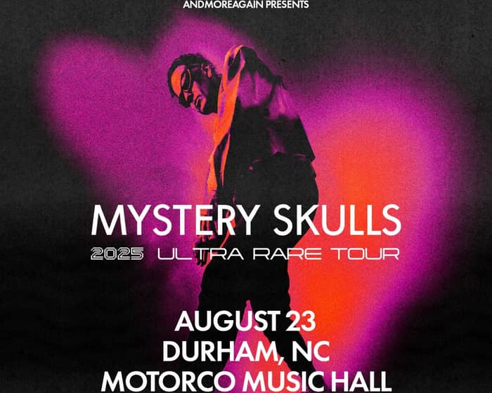 Mystery Skulls tickets