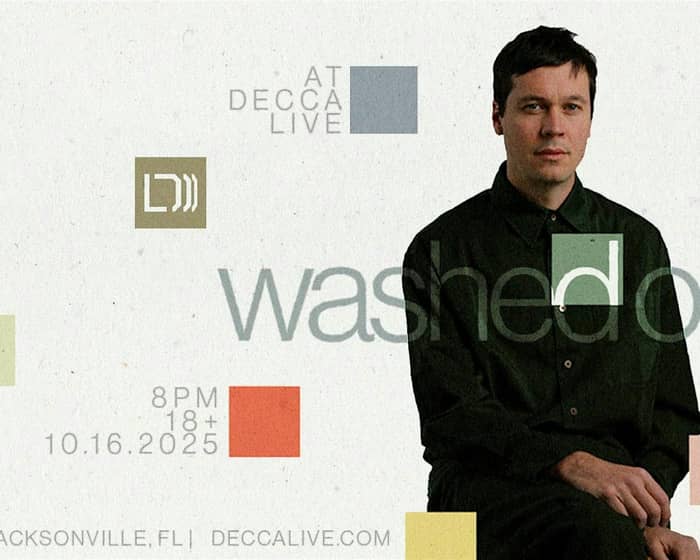 Washed Out tickets