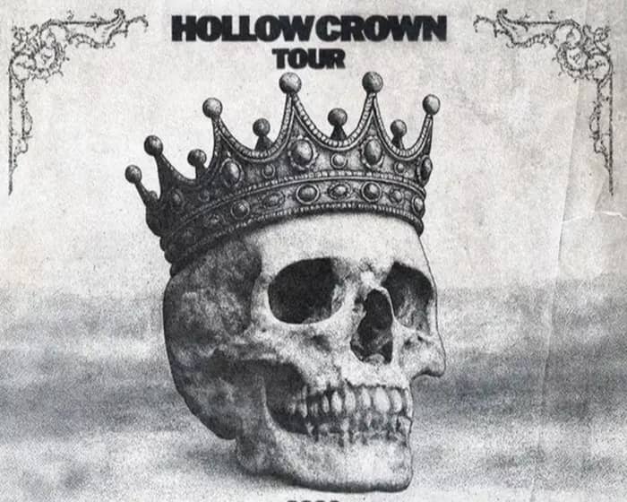 Hollow Crown Tour tickets
