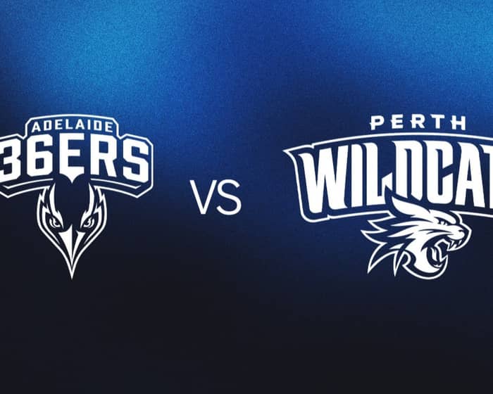 Adelaide 36ers v Perth Wildcats tickets