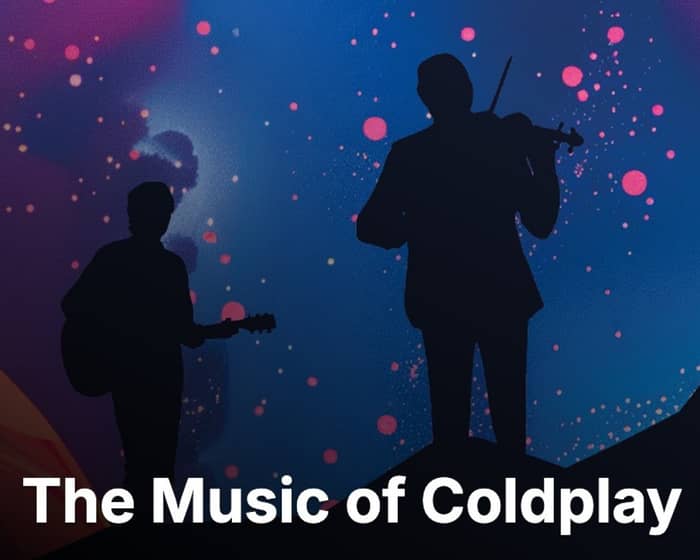 The Music of Coldplay By Candlelight tickets