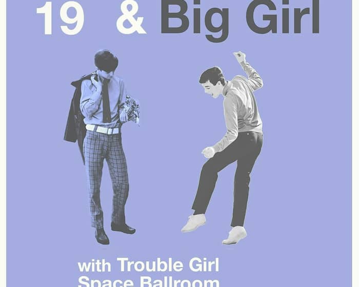 Perennial & Big Girl tickets